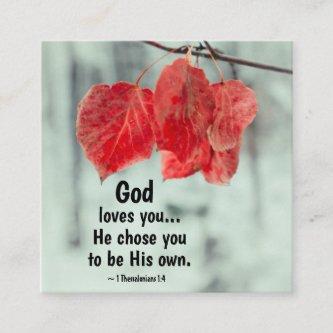 1 Thessalonians 1:4 God loves you...He chose you Square