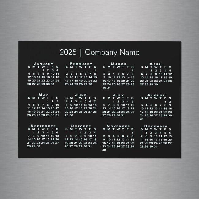2025 Calendar with Company Name Black Magnet