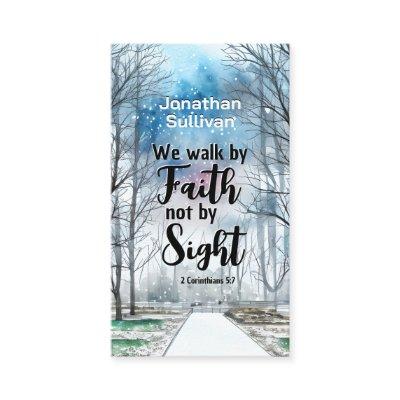 2 Corinthians 5:7 Walk by Faith not by Sight