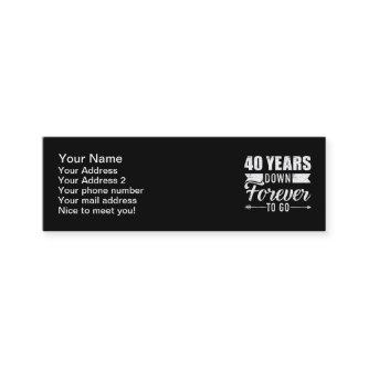 40 years down forever go 40th wedding anniversary mini