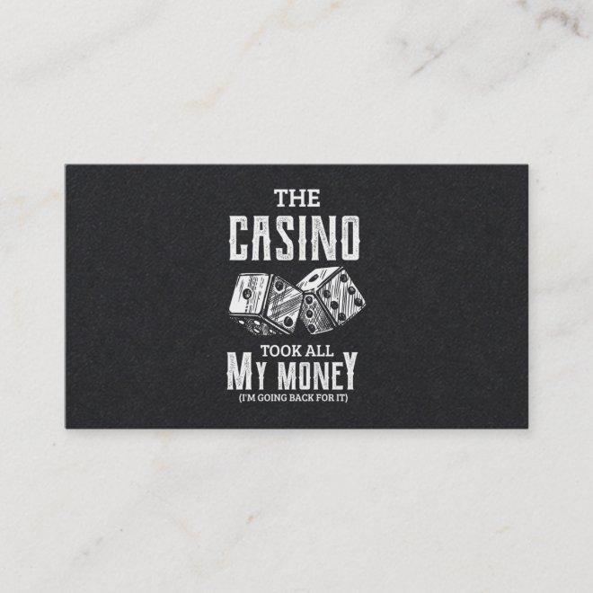 42.funny The casino took all my money Poker Gambli