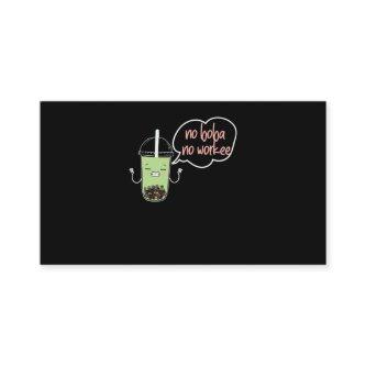 60.Boba Tea No Boba No Workee