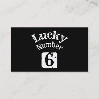 6 - Lucky Number 6 Luck