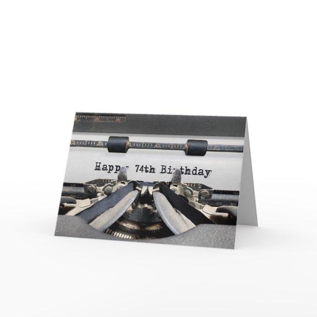 74th Birthday Retro Typewriter Card
