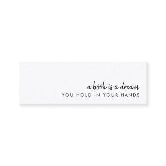 A Book is a Dream Modern Mini Bookmark Card