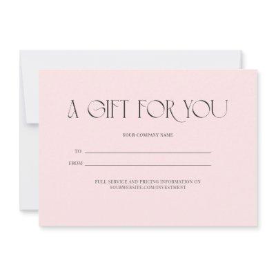 A gift for you -  blush gift certificate