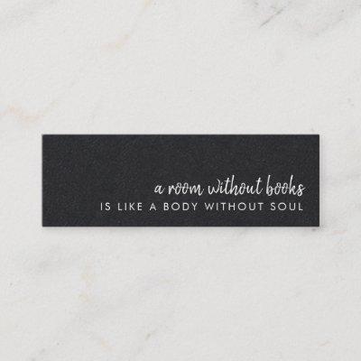 A Room without Books | Modern Black Bookmark Card