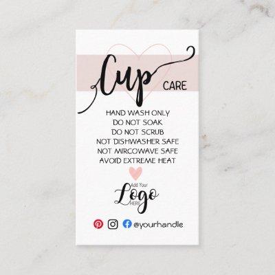 ADD YOUR LOGO cup CARE vinyl business blush