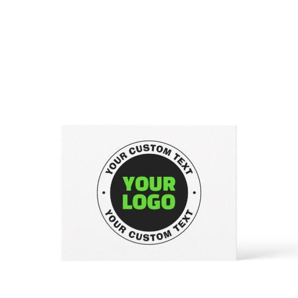 Add Your Own Business Logo or Uploaded Design Note Card