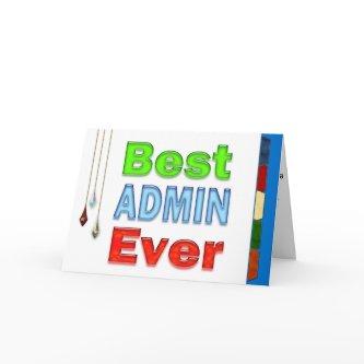 Administrative Professionals Day Best Admin Ever Card