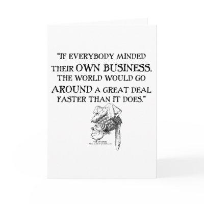 Alice in Wonderland Qoute Mind Your