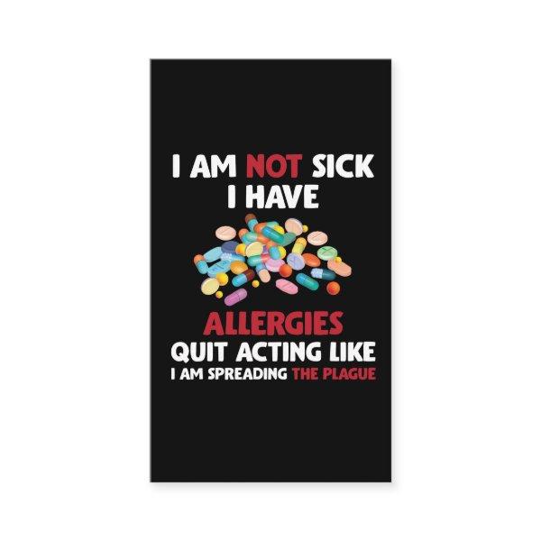 Allergy Sufferer Joke Allergic Humor Allergies