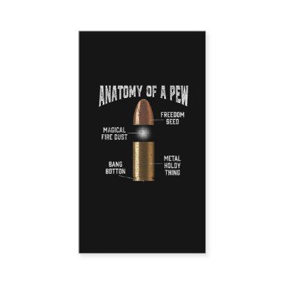 Ammunition Pew Anatomy Funny Gun Bullet Weapon