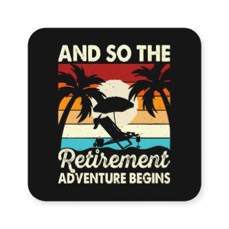 And So The Retirement Adventure Begins Square
