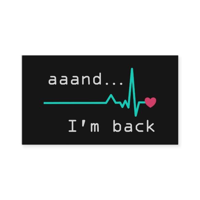Annnd I'm back, Heart Attack Survivor Business Car Enclosure Card