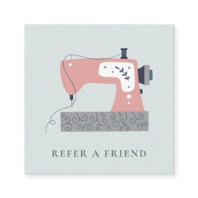 AQUA GREY PEACH PINK SEWING MACHINE REFER A FRIEND SQUARE