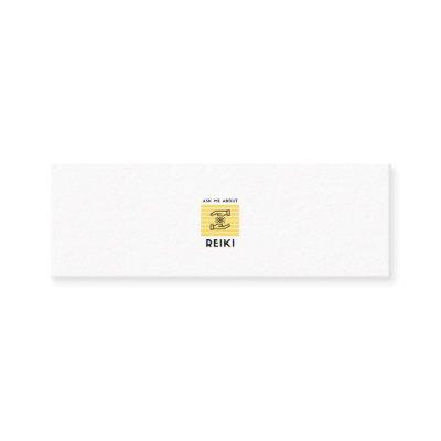 Ask me about reiki calling card