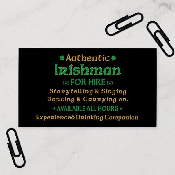 Authentic Irishman For Hire Funny