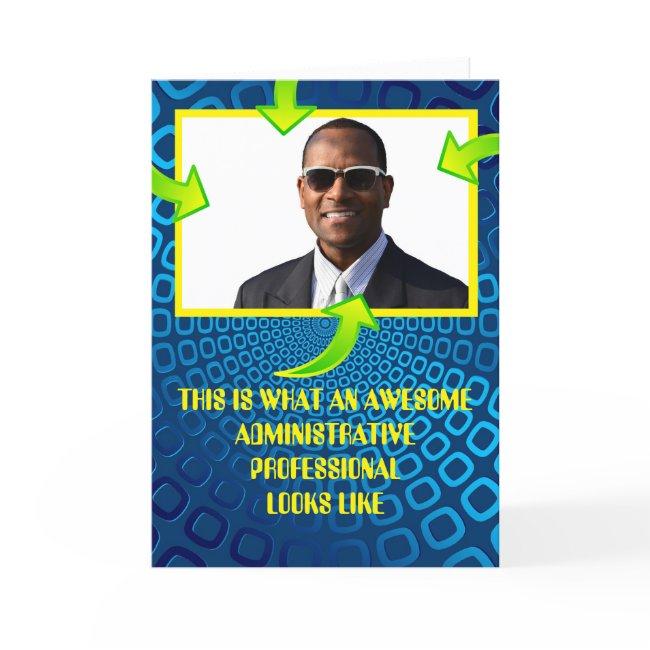 Awesome Administrative professional custom photo Holiday Card