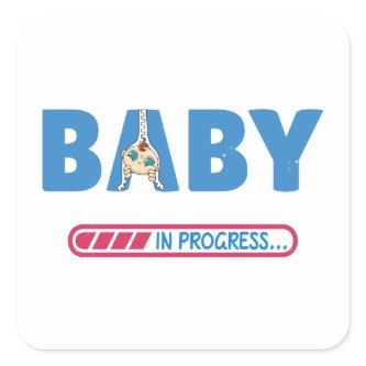 Baby in progress  square sticker