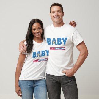 Baby in progress  T-Shirt
