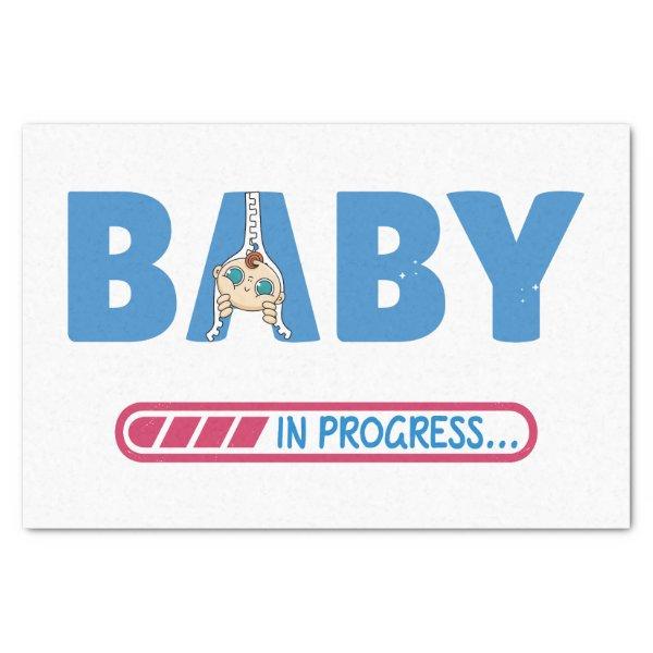 Baby in progress  tissue paper