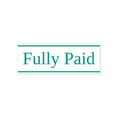 Basic "Fully Paid" Rubber Stamp