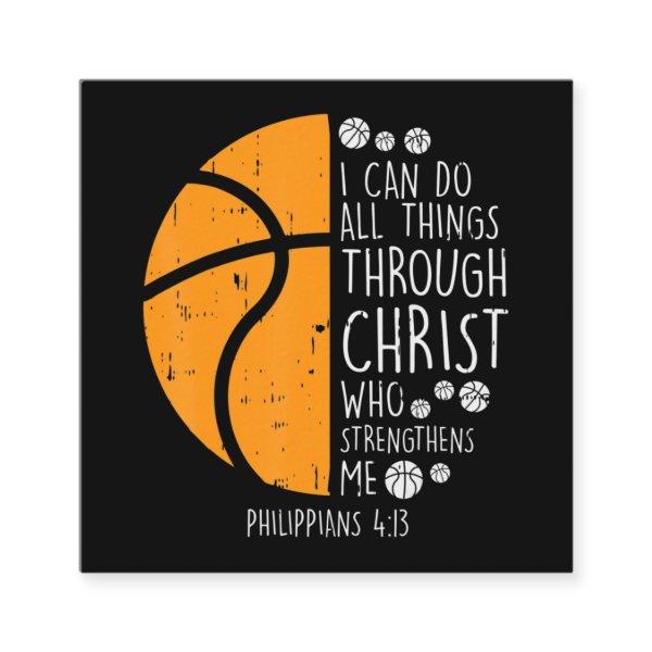 Basketball I Can Do Things Bible Verse God Jesus Square