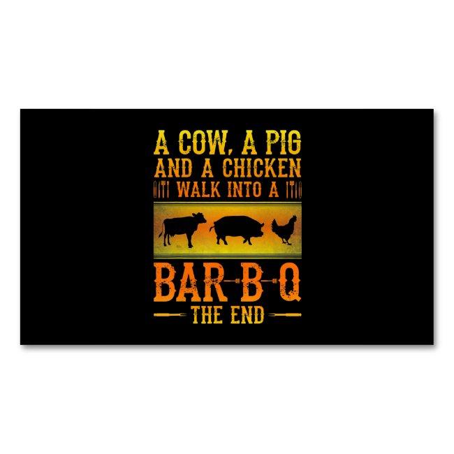 BBQ | A Cow A Pig And A Chicken Walk Into A BBQ Magnet