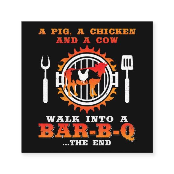 BBQ | A Pig And A Chicken Walk Into A Bar BBQ Square