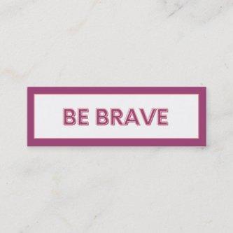 Be Brave Purple Random Acts of Kindness Card