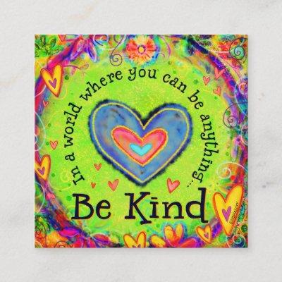 “Be Kind ” Inspirivity kindness cards