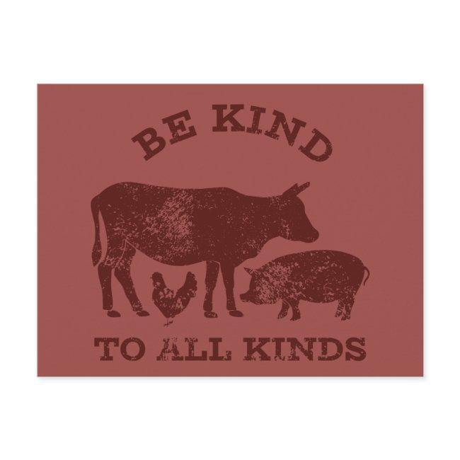 Be Kind to All Kinds Maroon Vegetarian Message Postcard