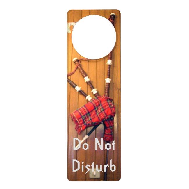 Beautiful Lovely Scottish Bagpipe Don't Disturb Door Hanger