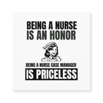 Being a nurse is an honor being a nurse case manag square