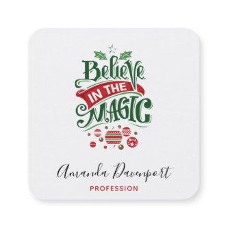 Believe in the Magic Christmas Typography Square
