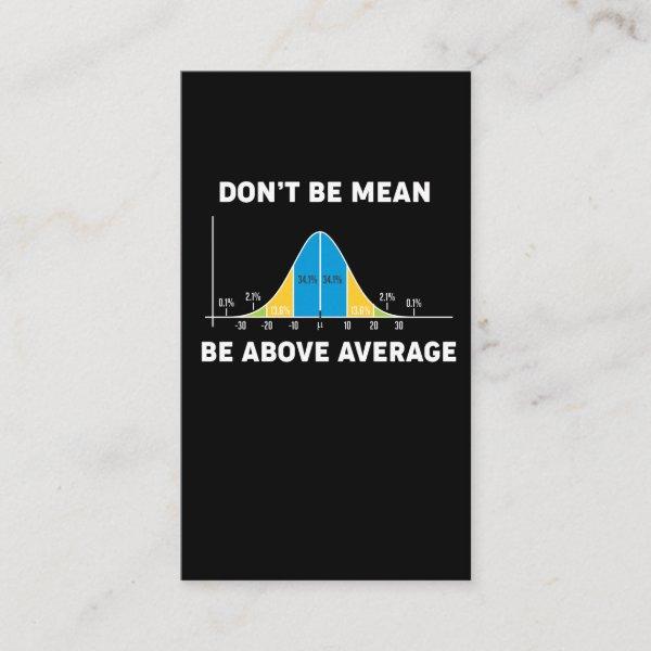 Bell Curve Statistics Humor Mathematic Gift