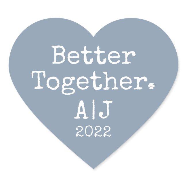 Better Together Monogram Year Dusty Blue Wedding Heart Sticker