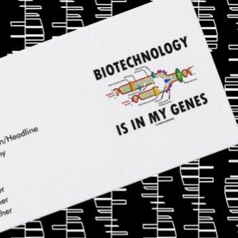 Biotechnology Is In My Genes (DNA Replication)