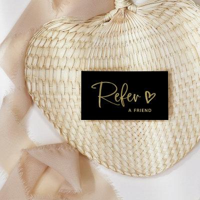 Black and Faux Gold Script and Heart | Referral Card