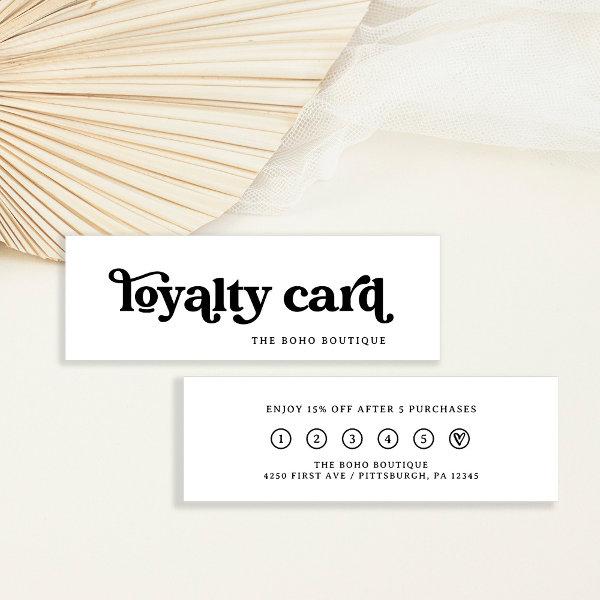 Black and White | Retro Boho Typography Loyalty Card