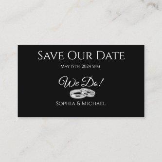 Black and White-We Do-Wedding Rings-Save The Date