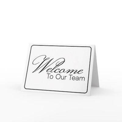 Black and White Welcome to the Team New Employee Card