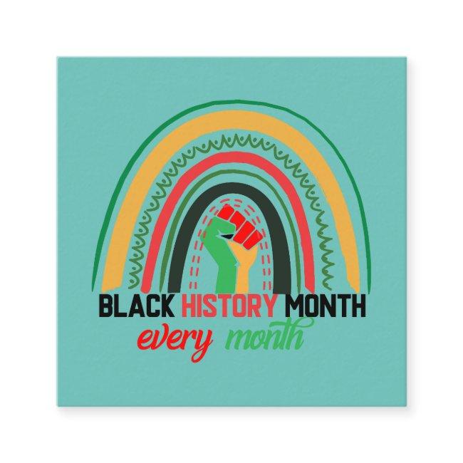 Black History Month Every Month Patriotic African Square