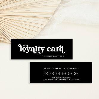 Black | Retro Boho Typography Loyalty Card