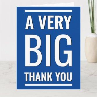 Blue Minimalist A Very Big Thank You Large Text Card