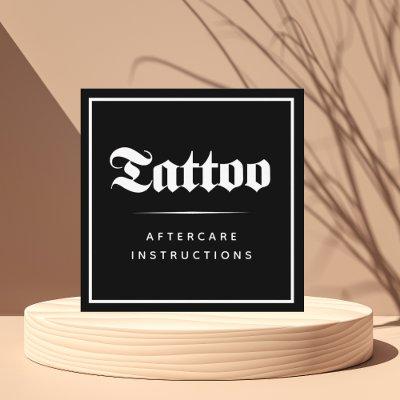 Bold Gothic Style Tattoo Aftercare Instructions Square