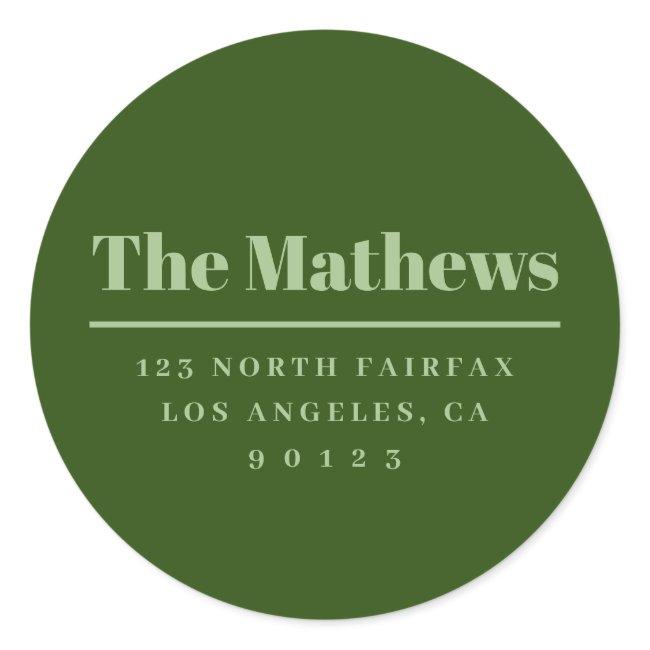 Bold Modern Return Address | Forest Green Classic Round Sticker