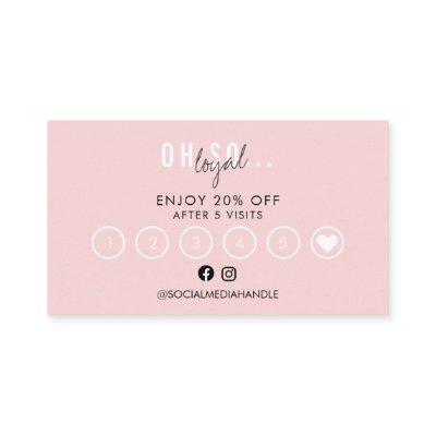 Bold Simple Pretty Pink Script Beauty Loyalty