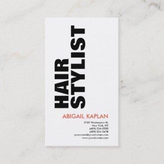 Bold Text Hair Stylist Modern Minimalist Elegant